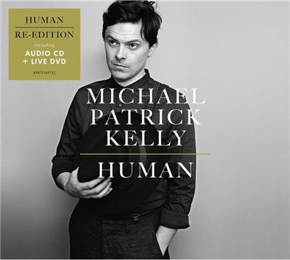 Michael Patrick Kelly - Human (Limited Edition, CD + DVD)