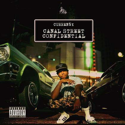 Currensy (Curren$Y) - Canal Street Confidential