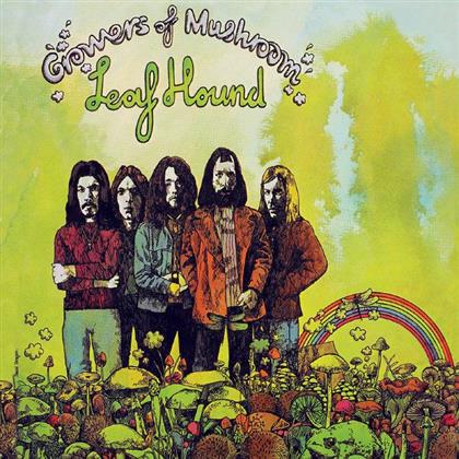 Leaf Hound - Growers Of Mushroom - Reissue (LP)
