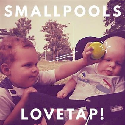 Smallpools - Lovetap! (Japan Edition)