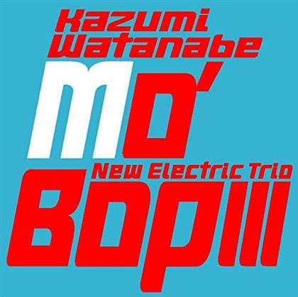 Kazumi Watanabe - Mo'bop 3