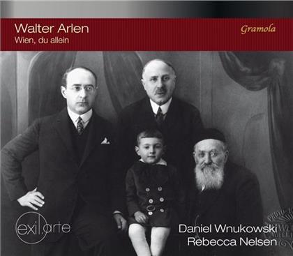 Walter Arlen, Rebecca Nelsen & Daniel Wnukowski - Wien, Du Allein (2 CDs)