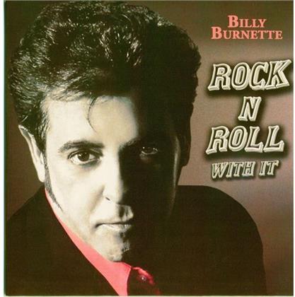 Billy Burnette - Rock 'n' Roll With It