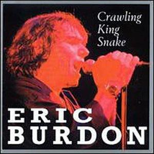 Eric Burdon - Crawling King Snake (New Version)