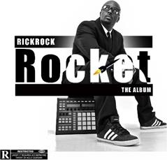 Rick Rock - Rocket The Album