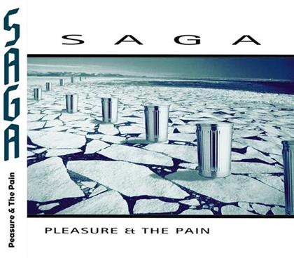 Saga - Pleasure & The Pain - New Version - Digipack