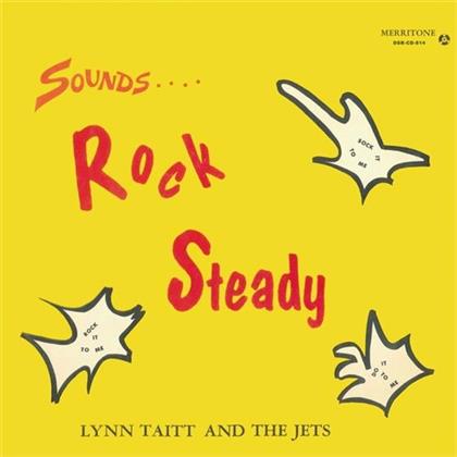 Lynn Taitt & The Jets - Sounds Rock Steady