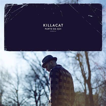 Killacat - Parto Da Qui - EP, Special Editon (LP)