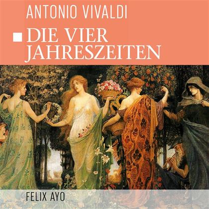Antonio Vivaldi (1678-1741) - Die Vier Jahreszeiten