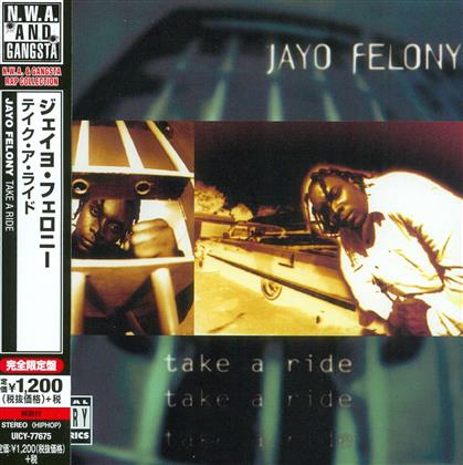 Jayo Felony - Take A Ride (Japan Edition, Limited Edition)