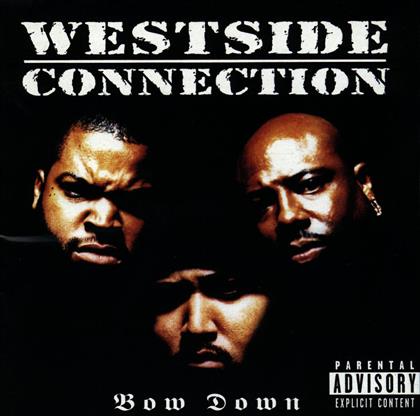 Westside Connection - Bow Down (Japan Edition)