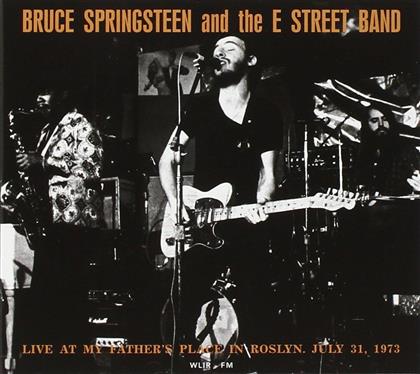 Bruce Springsteen & E Street Band - Live At My Father's Place In Roslyn Ny July 31 1973 Wlir Fm (LP)
