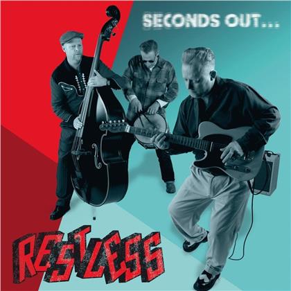 Restless - Seconds Out