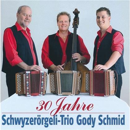 Gody Schmid - 30 Jahre