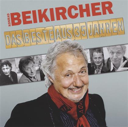 Konrad Beikircher - Das Beste Aus 35 Jahren (Neue Version, 2 CDs)
