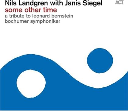 Nils Landgren & Janis Siegel - Some Other Time - A Tribute To Leonard Bernstein