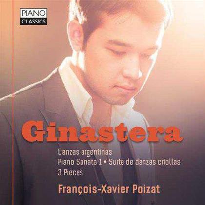 Alberto Ginastera (1916-1983) & Francois Xavier Poizat - Piano Works