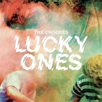 The Crookes - Lucky Ones (Digipack)