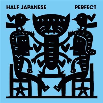 Half Japanese - Perfect