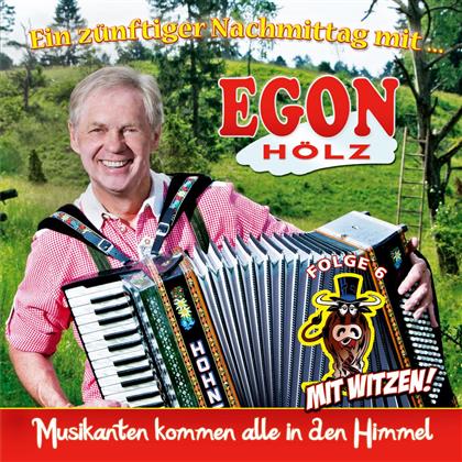 Egon Hölz - Ein Zünftiger Nachmittag