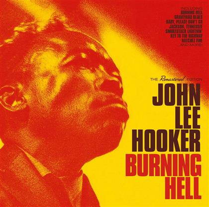 Hooker John Lee - Burning Hell - 2016 Version