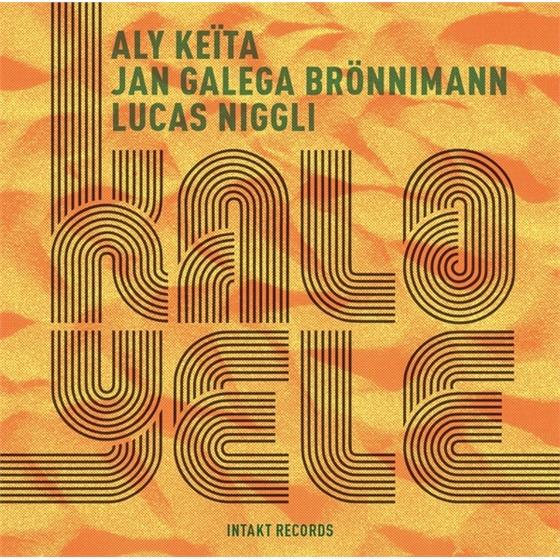 Aly Keita, Jan Galega Brönnimann & Lucas Niggli - Kalo-Yele