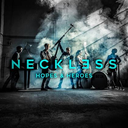 Neckless - Hopes & Heroes