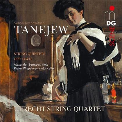 Utrecht String Quartet & Sergej Iwanowitsch Tanejew (1856-1915) - String Quintets Opus 14 And 16