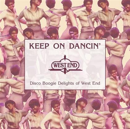 Keep On Dancin' - Disco Boogie Delights Of West End (2 CDs)