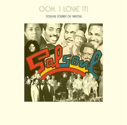 I Love It! - Soulful Sounds Of Salsoul Ooh (2 CDs)