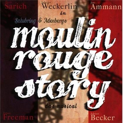 Moulin Rouge - Das Musical