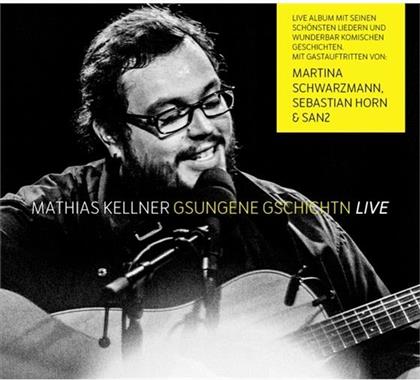 Mathias Kellner - Gsungene Gschichtn-Live (2 CDs)