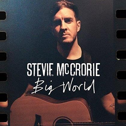 McCrorie Stevie - Big World