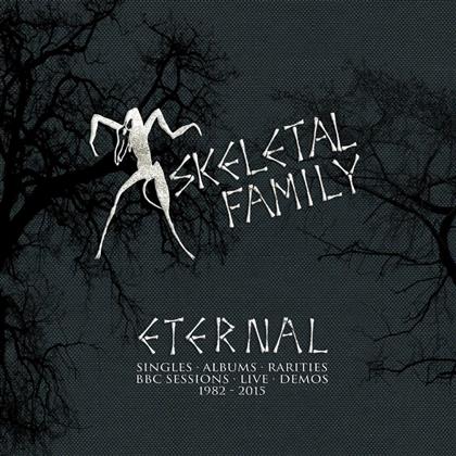 Skeletal Family - Eternal - BBC Session - Live 1982 - 2015 (5 CDs)