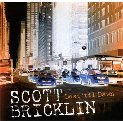 Scott Bricklin - Lost Till Dawn