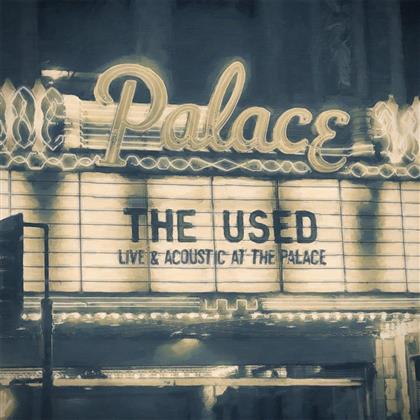 The Used - Live & Acoustic At The Palace (2 LPs + DVD)