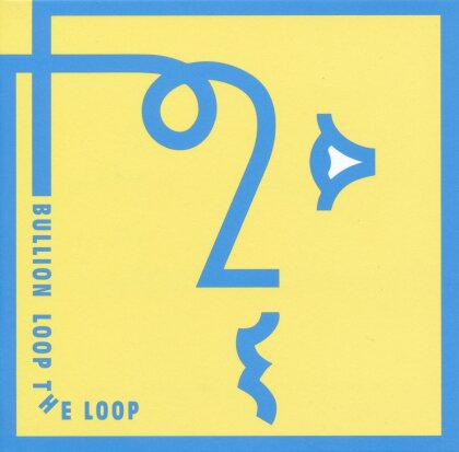 Bullion - Loop The Loop (2 LPs)