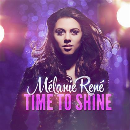 Melanie Rene - Time To Shine