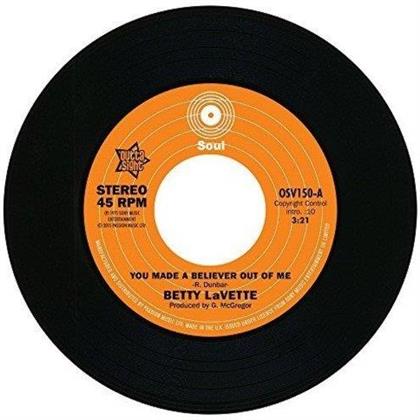 Betty Lavette & Ujima - You Made A Believer Out Of Me / I'm Not Ready - 7 Inch (7" Single)