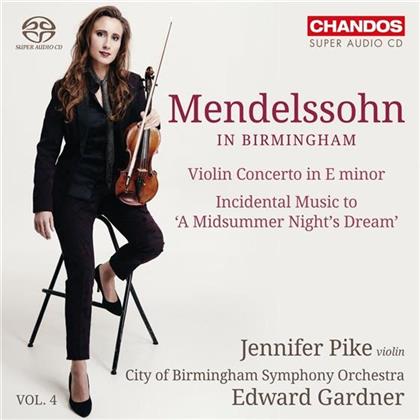 Felix Mendelssohn-Bartholdy (1809-1847), Edward Gardner & Jennifer Pike - Violin Concerto, Midsummer Night (SACD)