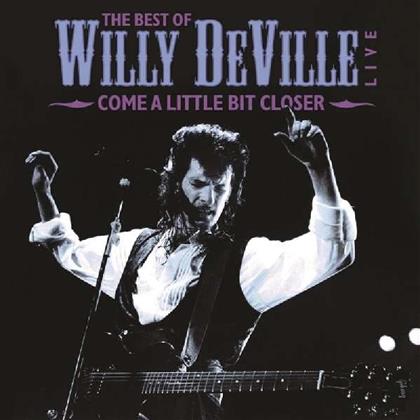 Willy De Ville - Come A Little Bit Closer (Music On Vinyl, 2 LPs)
