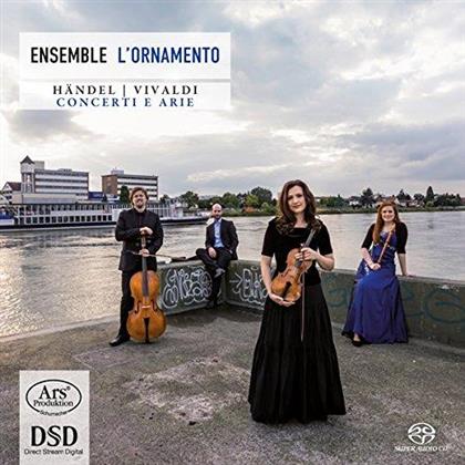 Ensemble l'Ornamento, Georg Friedrich Händel (1685-1759) & Antonio Vivaldi (1678-1741) - Concerti E Arie (Hybrid SACD)