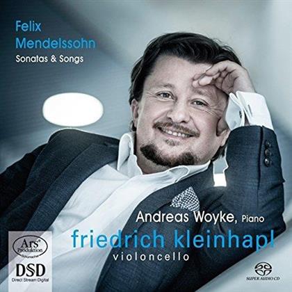 Felix Mendelssohn-Bartholdy (1809-1847), Friedrich Kleinhapl & Andreas Woyke - Sonatas & Songs (Hybrid SACD)