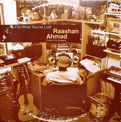 Raashan Ahmad - For What You've Lost
