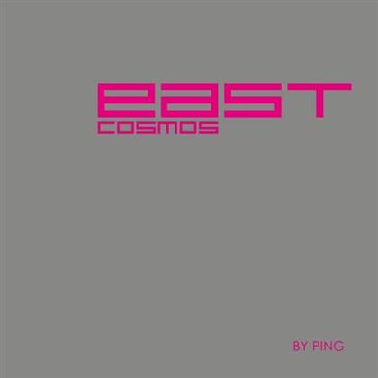 East Cosmos 1 - By Ping (2 CDs)