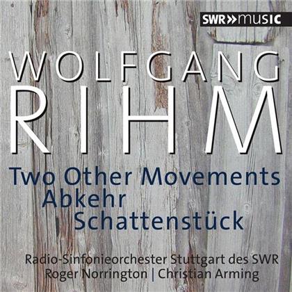 Wolfgang Michael Rihm (*1952), Sir Roger Norrington & Radio Sinfonieorchester Stuttgart des SWR - Two Other Movements - Abkehr - Schattenstück