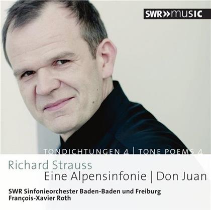 Richard Strauss (1864-1949), François-Xavier Roth & SWR Sinfonieorchester Baden Baden & Freiburg - Eine Alpensinfonie - Don Juan
