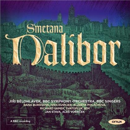 Dana Burasova, Ivan Kusnjer, Alzbeta Polackova, Richard Samek, Svatopluk Sem, … - Dalibor (2 CDs)