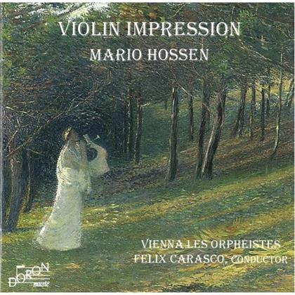 Felix Carasco, Mario Hossen & Vienna Les Orpheistes - Violin Impression