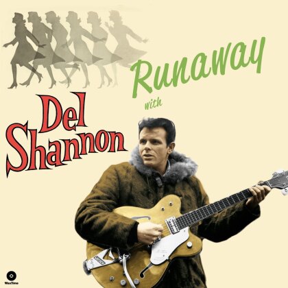 Del Shannon - Runaway With - 2016 Version (LP)